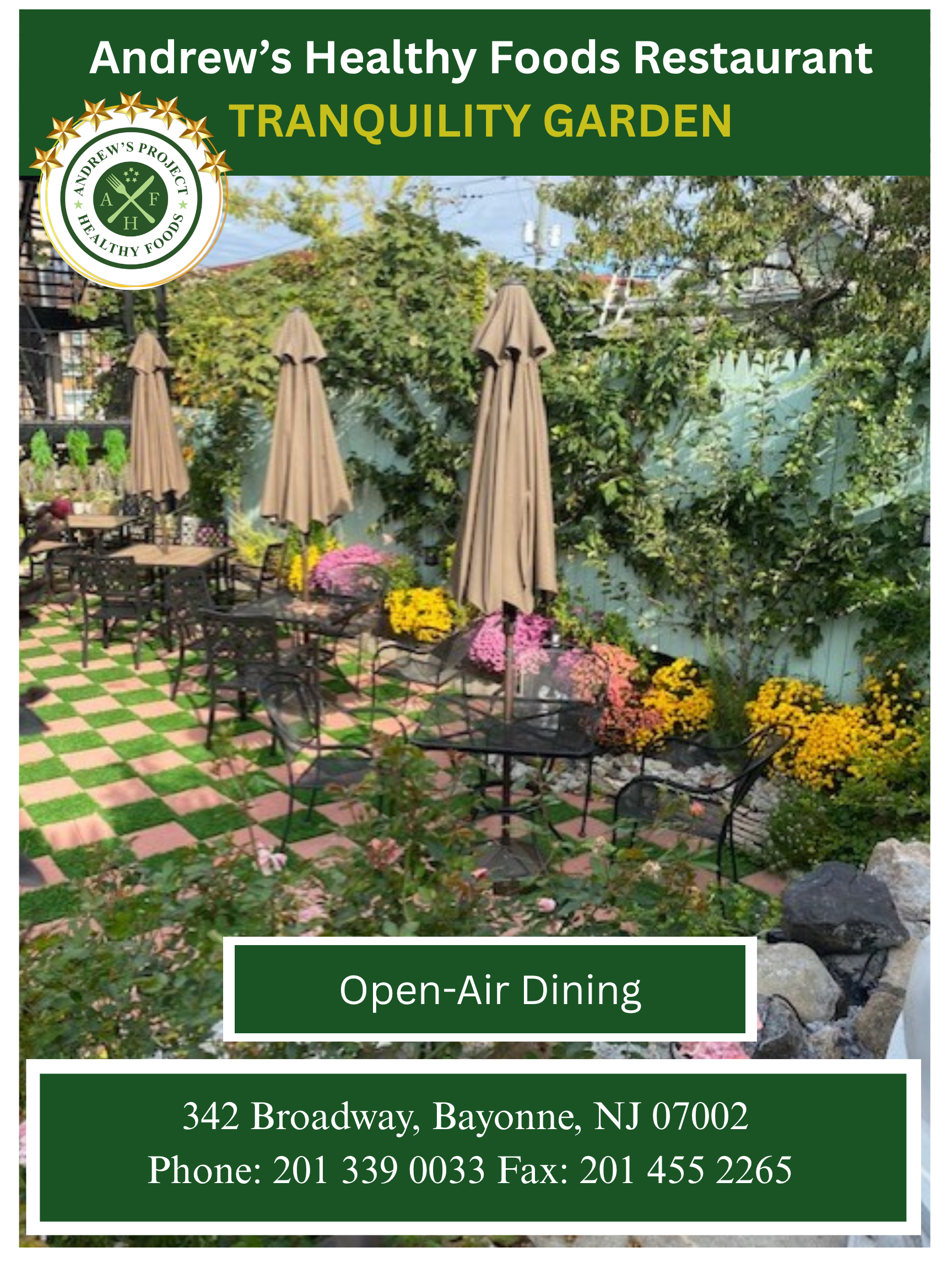 Andrew's Healthy Foods Restaurant — Tranquility Garden Open-Air Dining